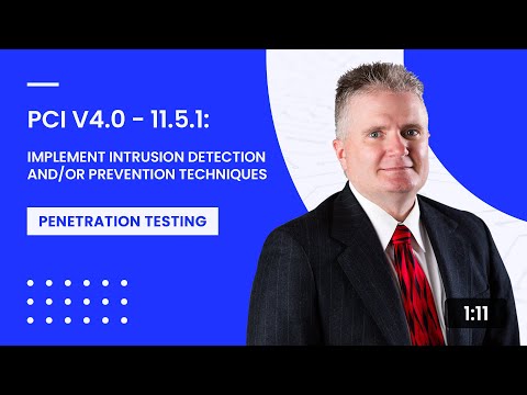 PCI v4.0 - 11.5.1: Implement Intrusion Detection and/or Prevention Techniques