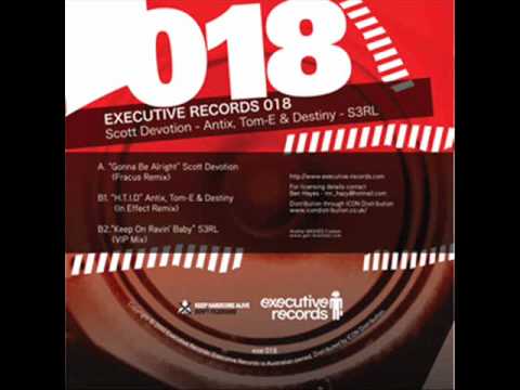 OUT NOW! Executive Records 018 A - Scott Devotion - Gonna Be Alright (Fracus Remix)