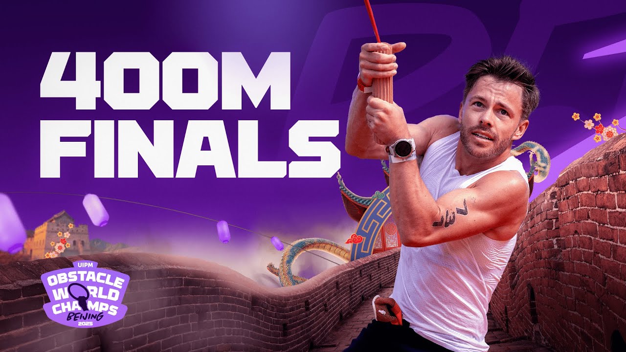 LIVE 🔴 400m OCR Final – UIPM 2025 Obstacle WCH Beijing