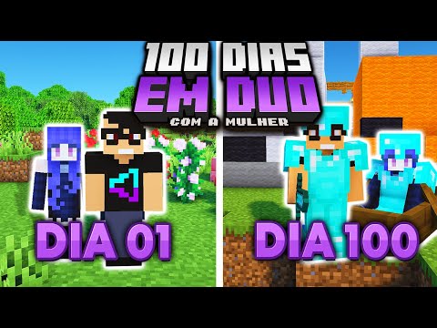 SOBREVIVI 100 DIAS EM DUO COM A NAMORADA NO MINECRAFT - O FILME