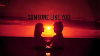 Mac Miller - Someone Like You (Red Wolf Remix)