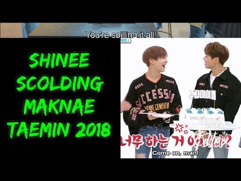 SHINee Scolding Maknae Taemin 2018