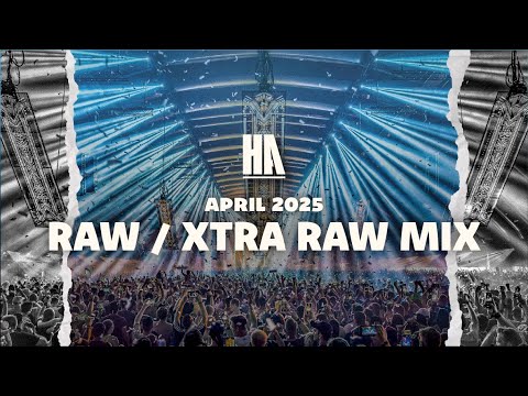 Rawstyle / Xtra Raw (brutal) Mix April 2025 | The Harder Army