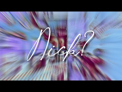 What Is My Nickname?