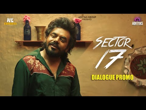 Sector 17 | Dialogue Promo | Sector 17 Mere Peo da | Prince Kanwaljit Singh | Adityas Group