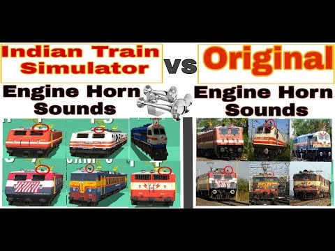 Indian train simulator(Engine Horn Sounds) VS Original(Engine Horn Sounds)