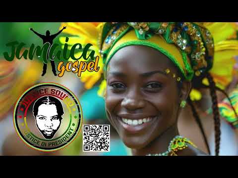 Jamaica Gospel Mix | Show #55 | Justice Sound | https://jamaicagospel.maax.site/