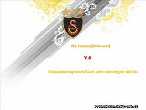 Dj Kalpsiz[64usak] v.s Galatasaray-taraftari seni sevmiyen..