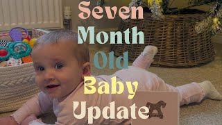 Seven Month Baby Update UK