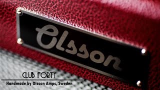 My tools: Olsson Amplification Club Forty demo