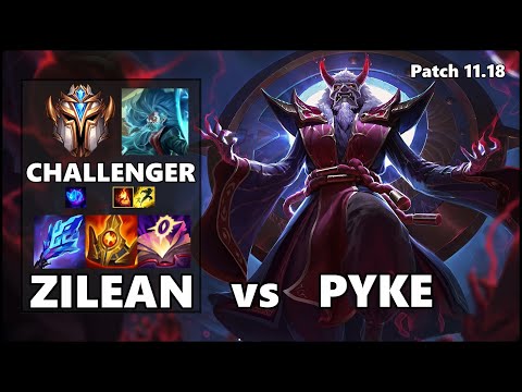 CHALLENGER Support Gameplay - ZILEAN vs PYKE Patch 11.18