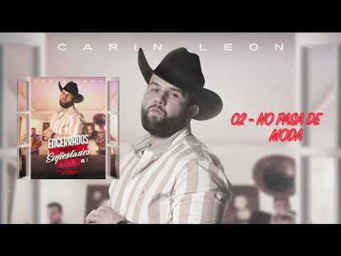 02 - NO PASA DE MODA - CARIN LEON (LIVE VOL. 1)