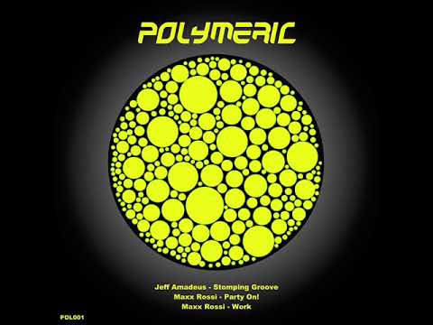 JEFF AMADEUS - Stomping Groove [Polymeric Records 1]