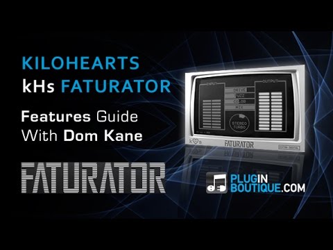 kiloHearts Faturator Distortion VST Plugin - Features Overview