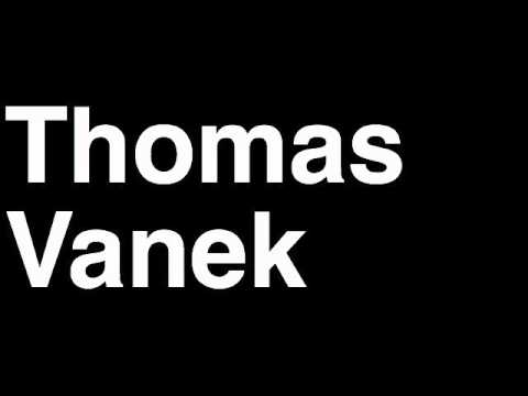 How to Pronounce Thomas Vanek Buffalo Sabres NHL Hockey Player Runforthecube