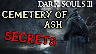 Dark Souls 3 All Items/Secrets: CEMETERY OF ASH & FIRELINK SHRINE!