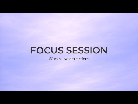 Focus Session — Soft Clear Field (60 min)