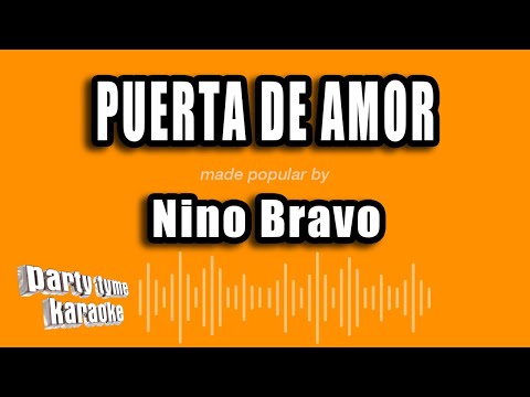 Nino Bravo - Puerta De Amor (Versión Karaoke)