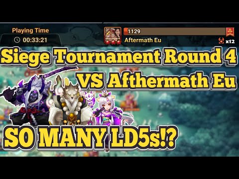 Siege Tournament Round 4 Vs Aftermath Eu - So MANY LD5's?! - Summoners War