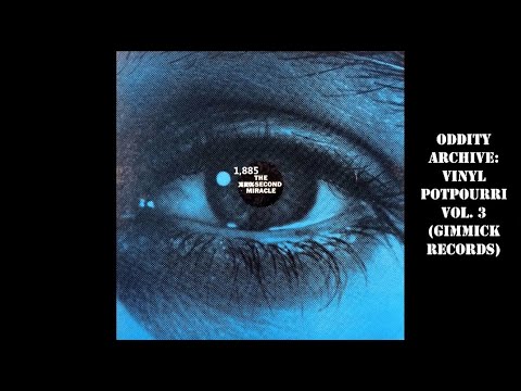 Oddity Archive: Episode 235 – Vinyl Potpourri Vol. 3 (Gimmick Records)