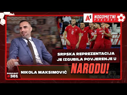 A1 Nogometni Podcast #301- Nikola Maksimović