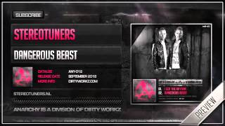 Stereotuners - Dangerous Beast (Official HQ Preview)