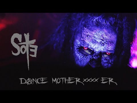 Scum Of The Earth (SOTE) - Dance Mother****er (official)