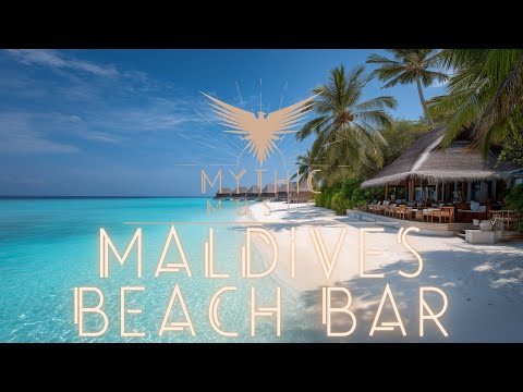 Maldives Beach Bar | Chillout Deep House Music | Relaxing Summer | Tropical Bar Lounge | Vacation