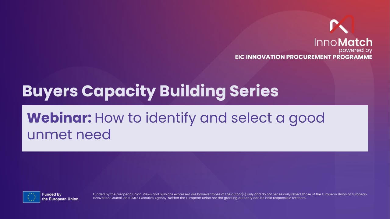 WEBINAR: How to identify and select a good unmet need