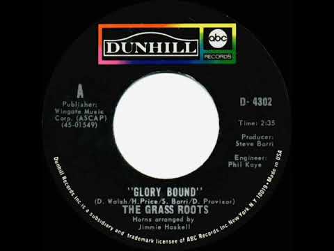 1972 HITS ARCHIVE: Glory Bound - Grass Roots (mono 45)