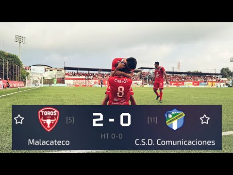 GOLES / Malacateco 2 vs Comunicaciones 0 / Jornada 21 Apertura 2025 