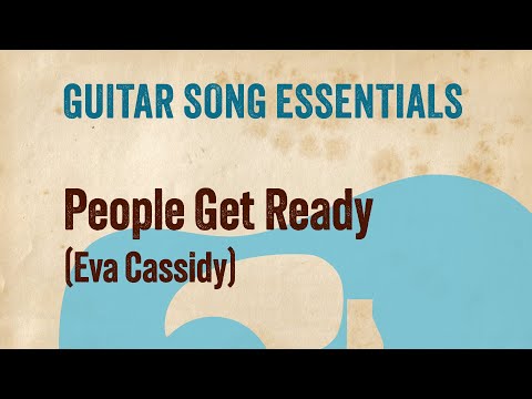 People Get Ready (Eva Cassidy)—Complete Guitar Lesson