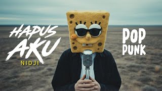 Download lagu Hapus Aku - Nidji | POP PUNK COVER by BROTHERANZ mp3 Download lagu Hapus Aku - Nidji | POP PUNK COVER by BROTHERANZ mp3