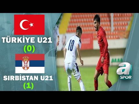 Türkiye 0 - 1 Sırbistan (U21 Hazırlık Maçı) / 30.03.2021