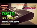 TERATAI INKA CHRISTIE KARAOKE NADA WANITA F DO