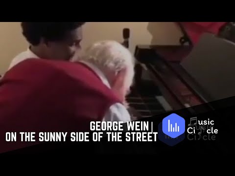 George Wein | On the Sunny Side of the Street