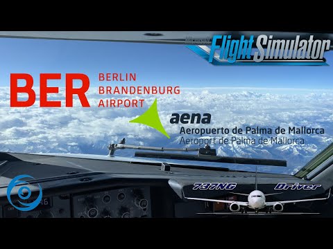 PMDG 737-700 for MSFS, Berlin - Palma by real 737 pilot (VATSIM Berlin to Balearics Shuttle)
