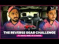 The Reverse Gear Challenge Ft Sanju Romi KC Parag Powered By Mahindra Thar Rajasthan Royals
