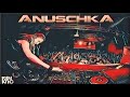 ANUSCHKA #BreAKbeAt Mix. AnusKa