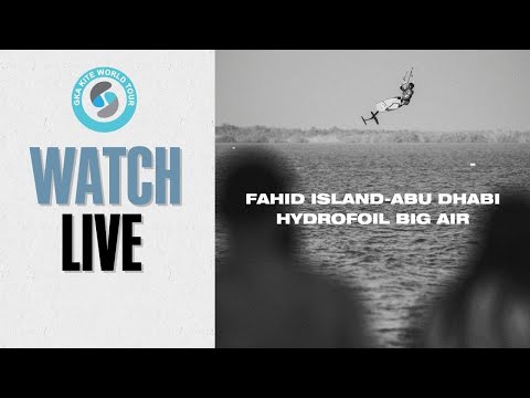 GKA Hydrofoil Big Air World Cup Abu Dhabi 2025