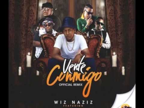 Wiz Naziz Ft Sech Phantom MrFox BCA - Vente Conmigo (Official Remix)