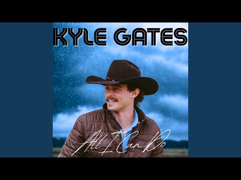 All I Can Do - Kyle Gates