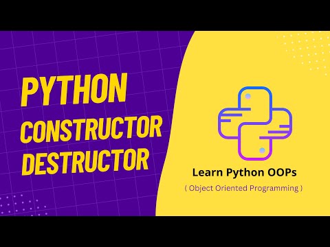 07 Constructor Destructor In Python Class Oops Concepts In Python