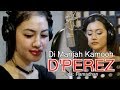 D'Perez - Dimanjah Kamooh (Video Lirik)