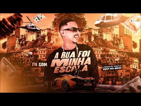 A RUA FOI MINHA ESCOLA - Th CDM