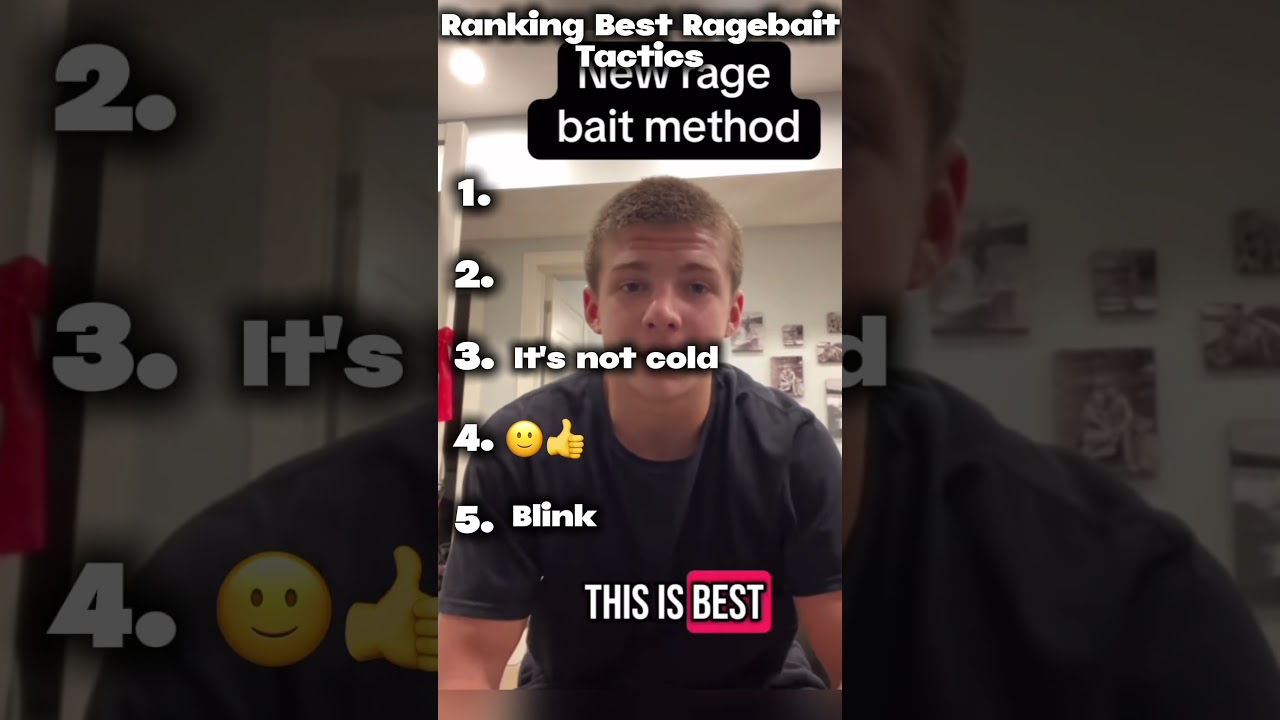 Ranking Best Ragebaiting Tactics