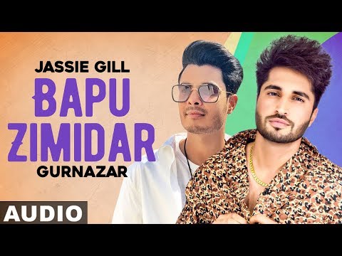 Bapu Zimidar / Nakhre (Full Audio) — watch video