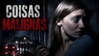 Coisas Malignas | Filme Completo de Terror | Filme Completo Dublado