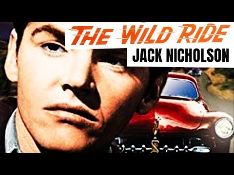 The Wild Ride - film 1960 avec Jack Nicholson