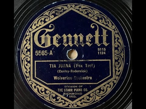 Bix Beiderbecke & Wolverines jass "Tia Juana" (1924) Wolverine Orchestra Gene Rodemich, Min Leibrook